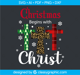 Christmas Begins with Christ Svg, Christmas Svg, Christmas Begins with Christ sign, Silhouette Files, Leopard Print Svg Files for Cricut