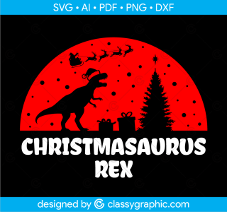 Christmasaurus Svg, Funny Christmas Svg, Christmas Svg, funny Christmas Svg, Rex Christmasaurus, T-Rex Christmas Svg, Winter Svg Cricut