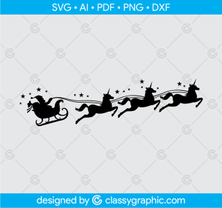 Santa and His Unicorn Sleigh Ride Svg, Girl Christmas shirt Svg, Christmas Eve Pillow, Santa and Unicorn Svg, Christmas kids tshirt Svg, Png