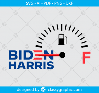 Biden Harris empty, running on E, Biden Harris empty gas tank, pipeline no gas, gasoline shortage SVG PNG Biden Harris svg, digital download