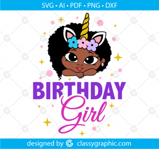 Birthday Girl Svg, Unicorn Birthday Svg, Gift for Niece Grand daughter Svg, Sassy Birthday Girl Party Cricut Unicorn Birthday Shirt Svg, Png