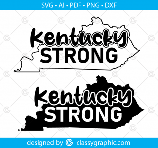 Kentucky Strong Svg, Kentucky Svg, Kentucky download, Kentucky State Svg, Ky Svg files, Kentucky Svg files for Cricut, Silhouette Cut File