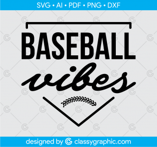 Baseball Vibes Svg