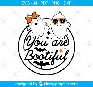You Are Bootiful Svg