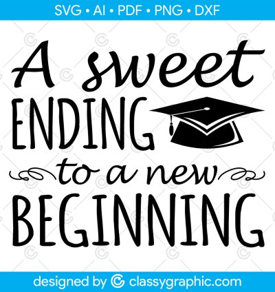 A sweet ending to a new beginning SVG Cutting Files